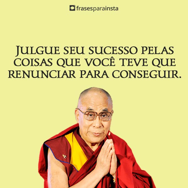 Frases de Dalai Lama - Frases para Instagram