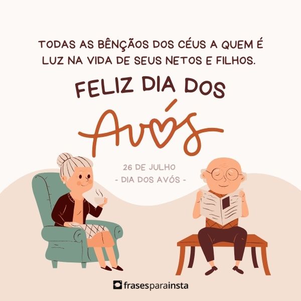 Frases para Dia dos Avós - Feliz Dia dos Avós