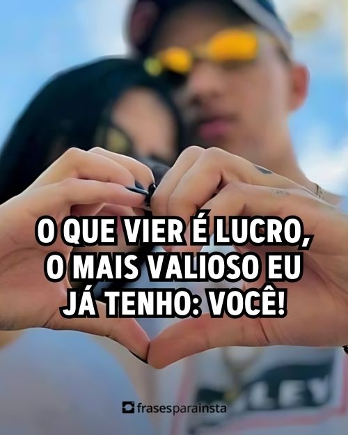 Frases de Casal maloka Com muito Amor e Parceria