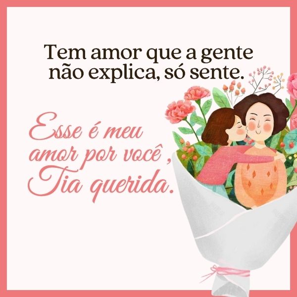 Frases para Foto com Tia +70 Opções de Legendas Para te Inspirar