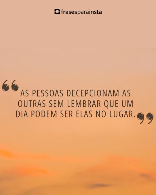 Frases de Decepção para Expressar o Que tem Sentido