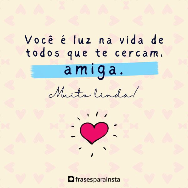 Frases para Comentar na Foto da Amiga +60 Opções para Te Inspirar