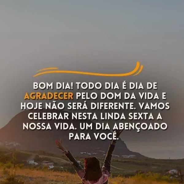 Bom dia, Sexta-feira!