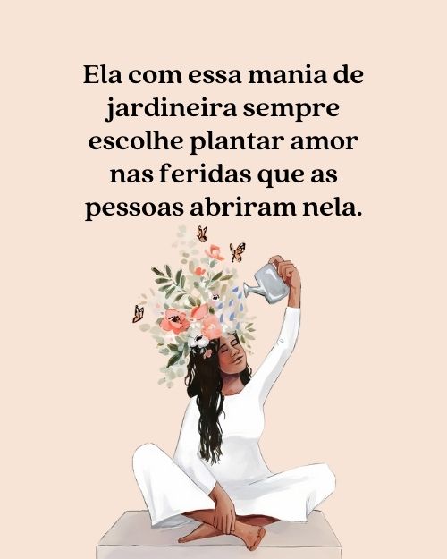 Frases sobre Ela +120 Legendas Inspiradoras Para Foto Sozinha