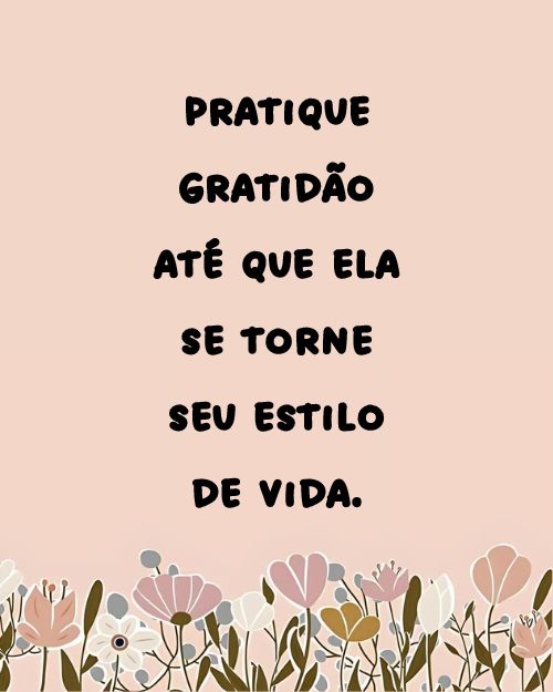 Status de Gratidão +90 Frases para Mostrar o Quanto é Grato