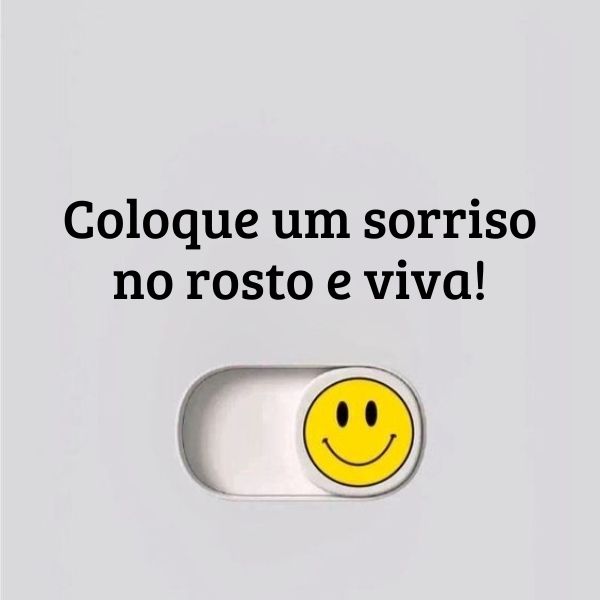 Legendas para Foto Sorrindo +190 Frases que Externam a Alegria de Viver Sorrindo