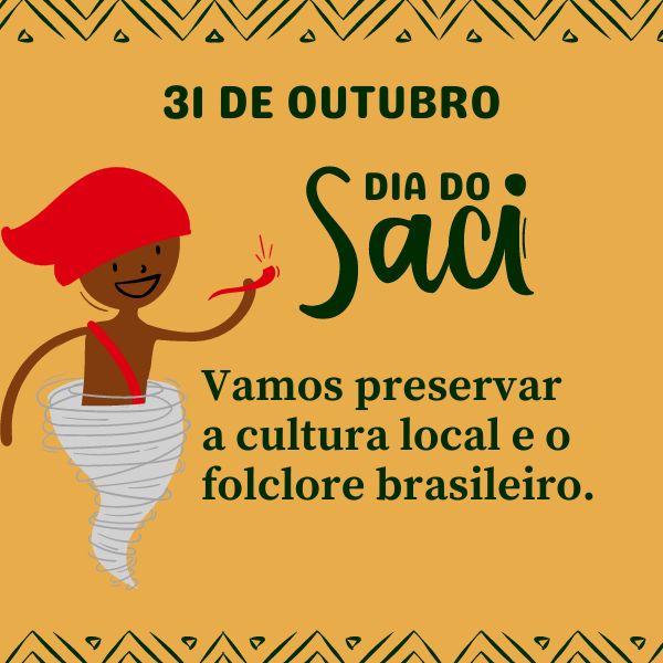 Frases para o Dia do Saci Valorizando o Folclore Brasileiro