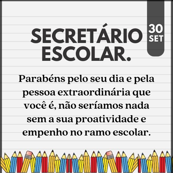 Frases para o Dia do Secretário Escolar: Faça uma Homenagem com Carinho