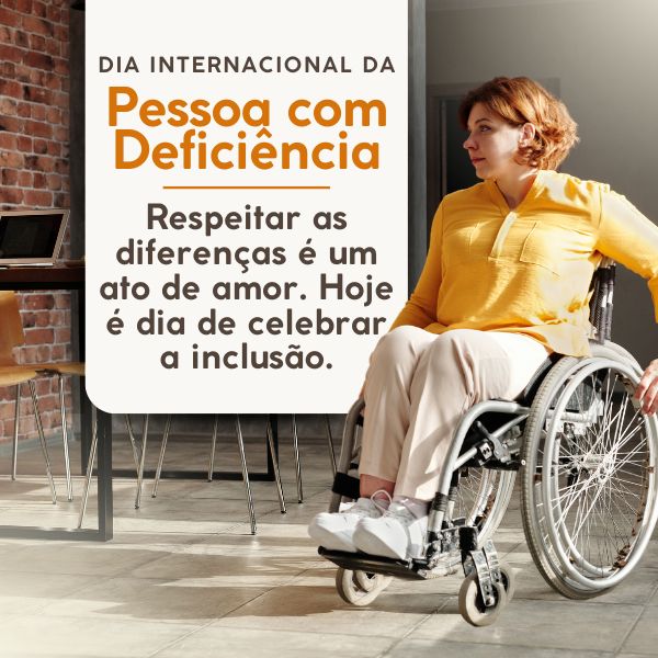 Frases Para o Dia Internacional da Pessoa com Deficiência