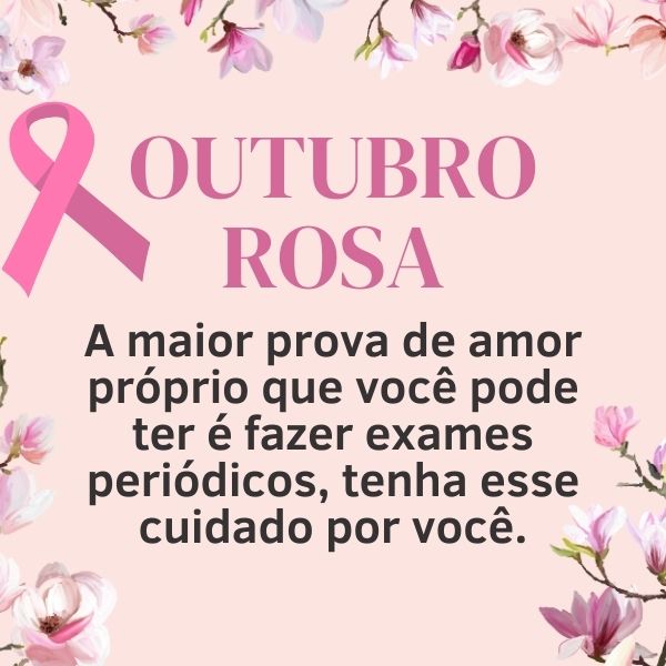 Frases de Outubro Rosa em prol da Conscientização