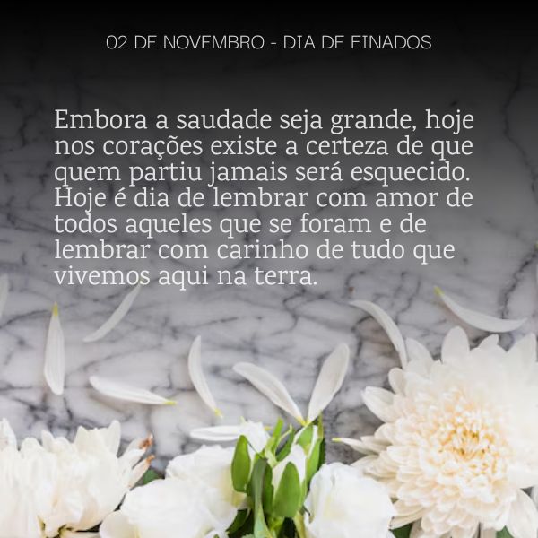 Mensagens para dia de finados: Demonstre Saudade e Amor Eterno