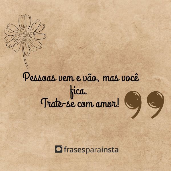 Legendas de Autoestima +41 Frases que Falam de Amor Próprio