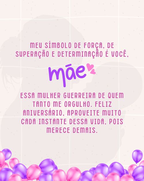 Feliz Aniversário mãe!