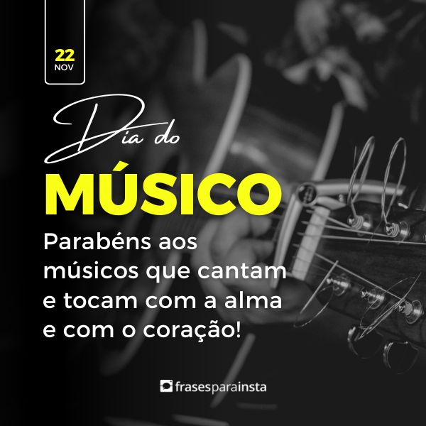 Frases Para o Dia do Músico