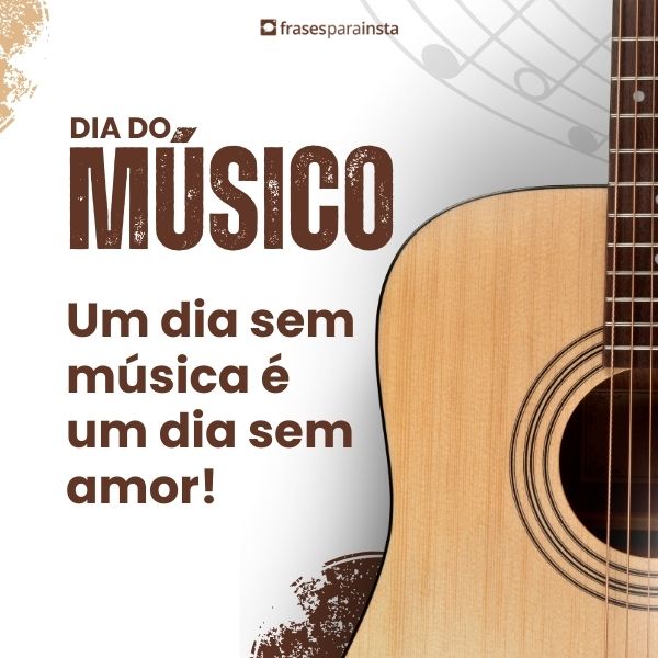 Frases Para o Dia do Músico