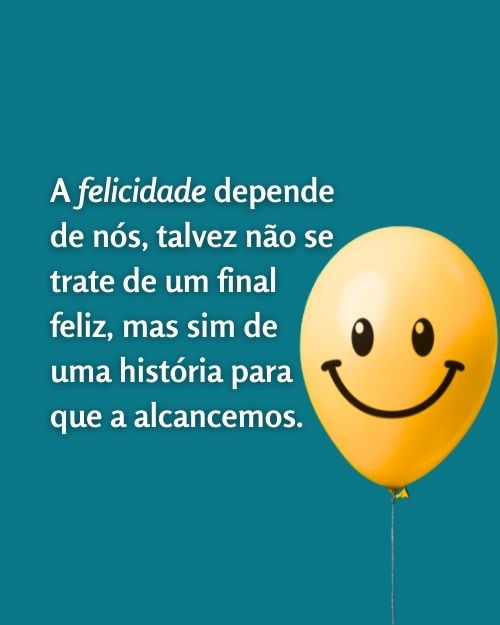 Frases de Felicidade para Status +50 Opções Inspiradoras para Compartilhar