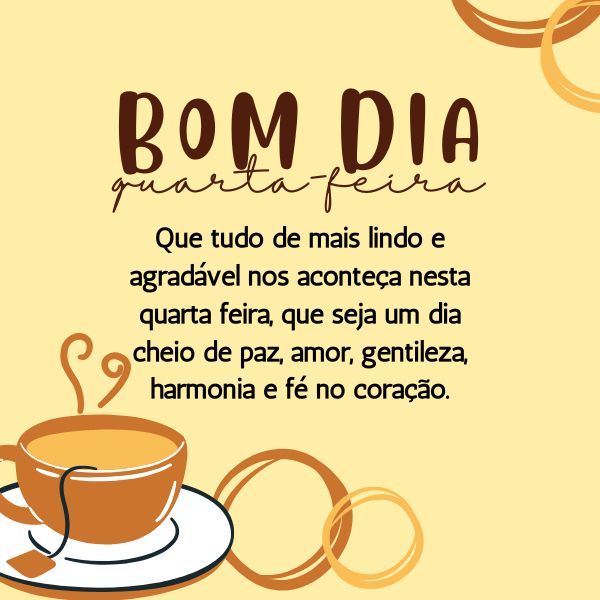 75 Frases de Quarta Feira: Para desejar Bom Dia Quarta Feira Abençoada