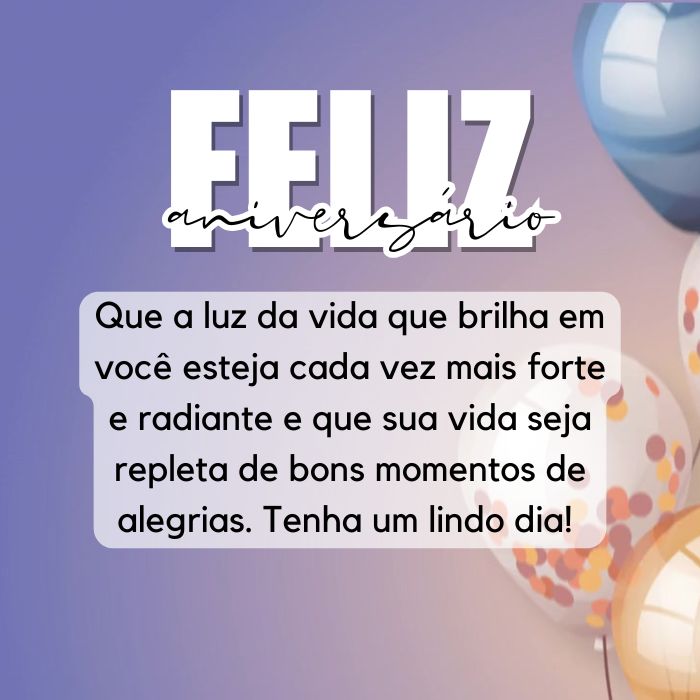 201 Frases de Aniversário para Fotos: (Vai postar uma Foto? Temos a Frase)