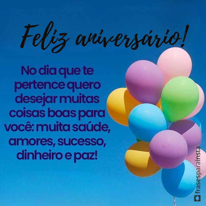 201 Frases de Aniversário para Fotos: (Vai postar uma Foto? Temos a Frase)