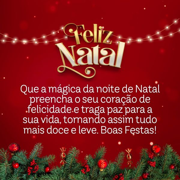 Feliz Natal Amigos: 79 Frases e Mensagens para Desejar Feliz Natal